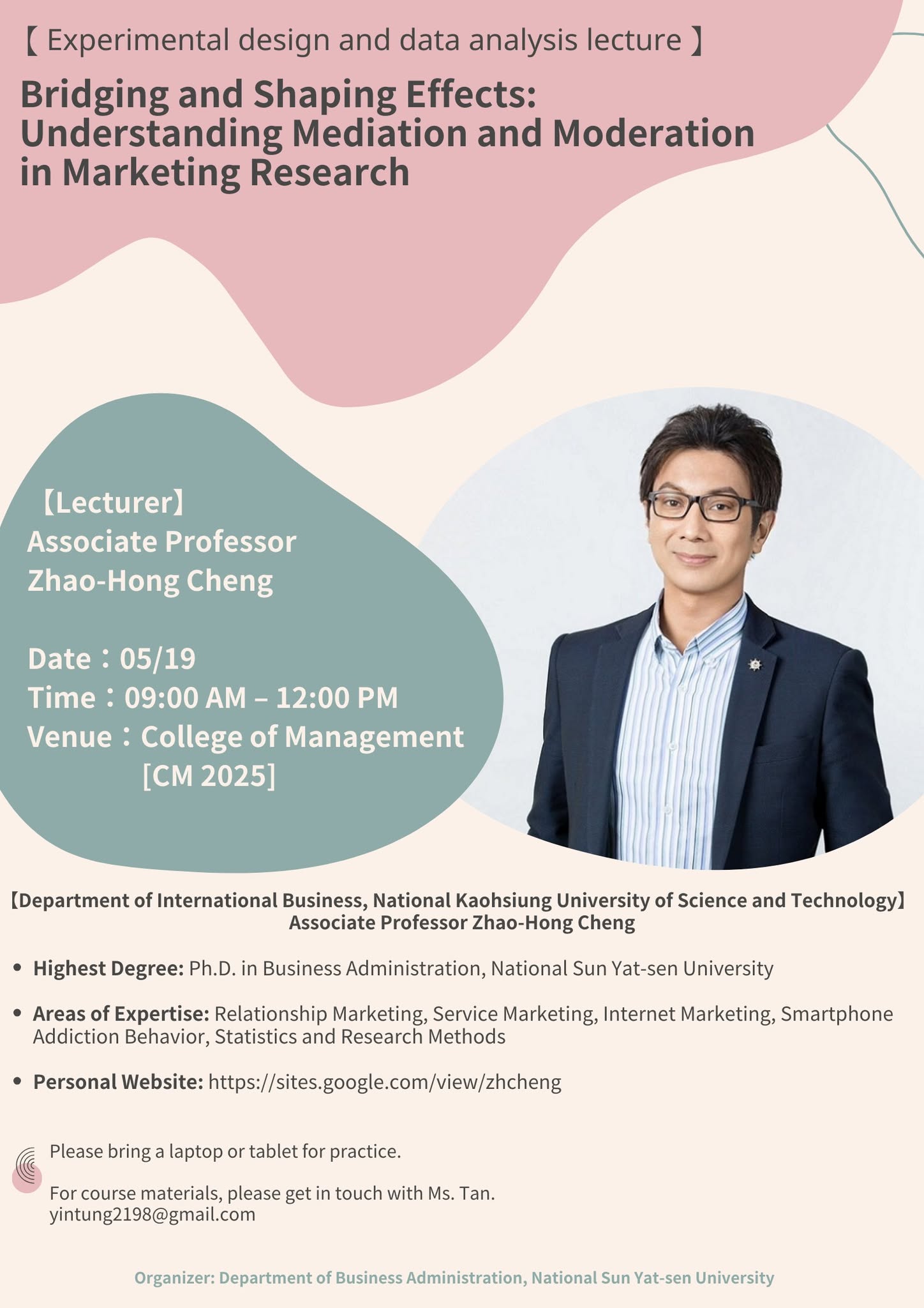 2025-05-07 講座資訊 - Bridging and Shaping Effects : Understanding Mediation and Moderation in Marketing Research(另開新視窗)