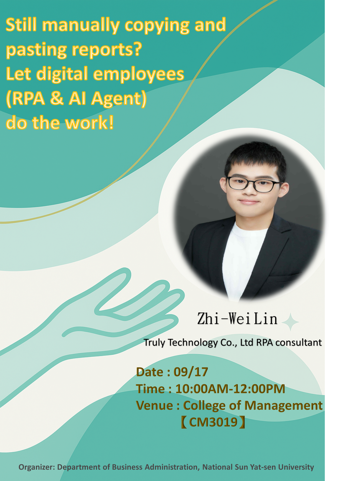2025-09-17 Lecture Information –Still manually copying and pasting reports? Let digital employees (RPA & AI Agent) do the work!(Open new window)